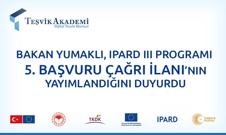 IPARD III Dönemi Beşinci Başvuru Çağrı İlanı