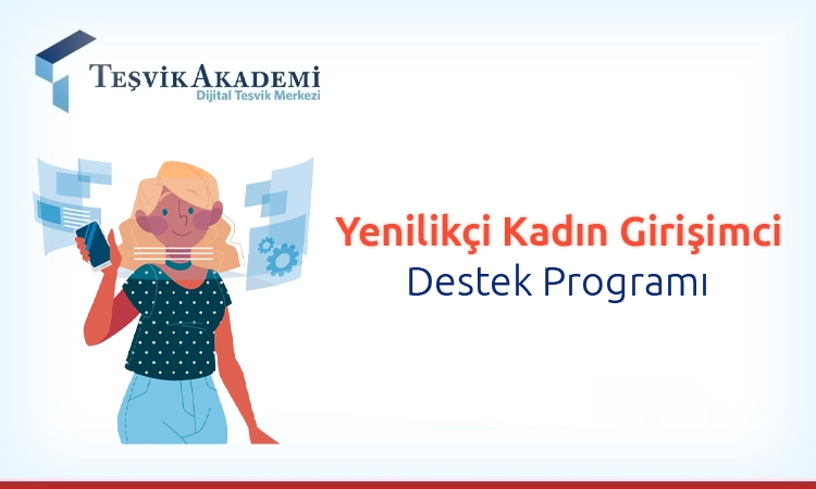 Yenilikçi Kadın Girişimci Destek Programı