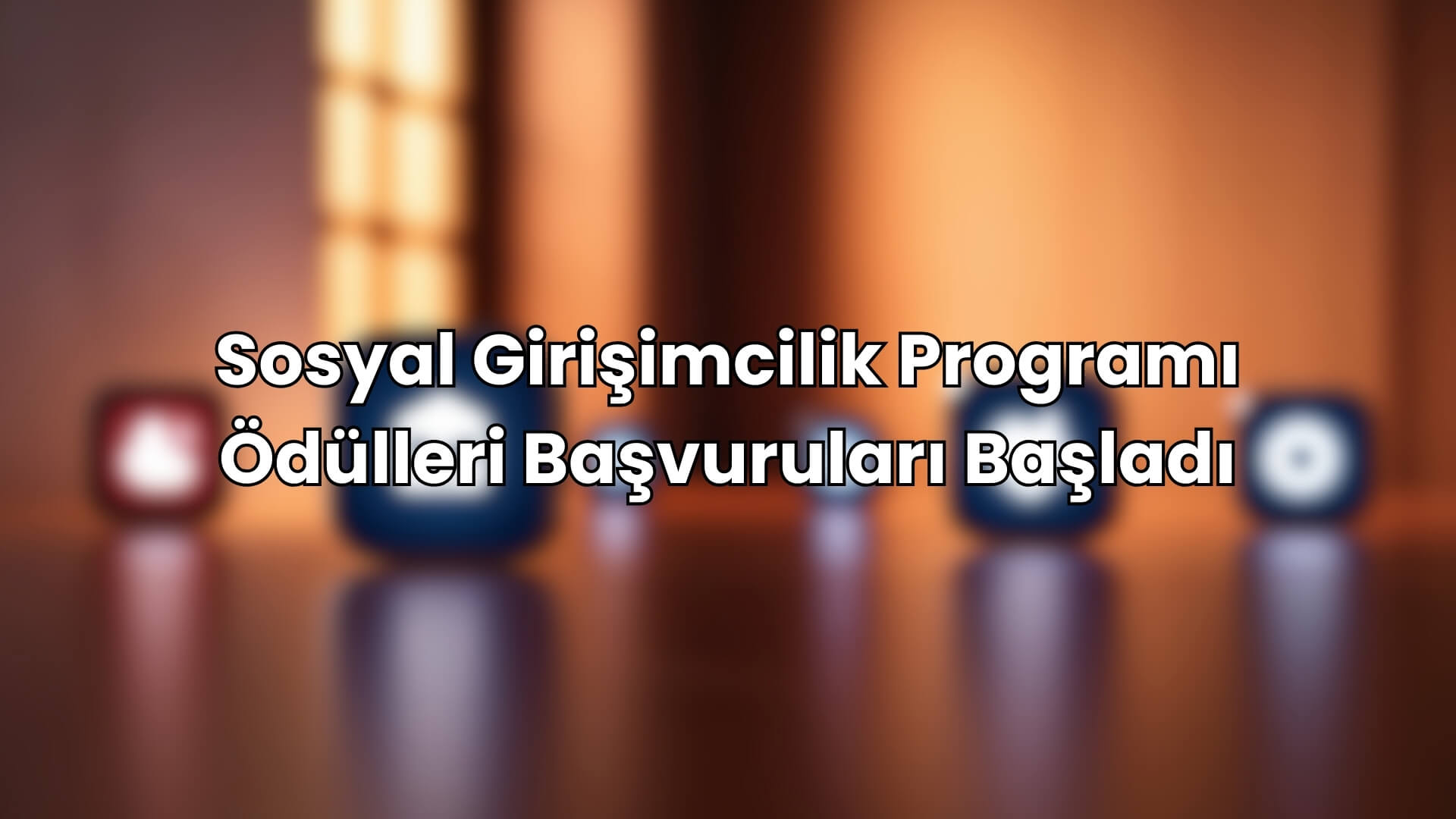 Kale Grubu 10. İbrahim Bodur Sosyal Girişimcilik Programı Ödülleri Başvuruları Başladı