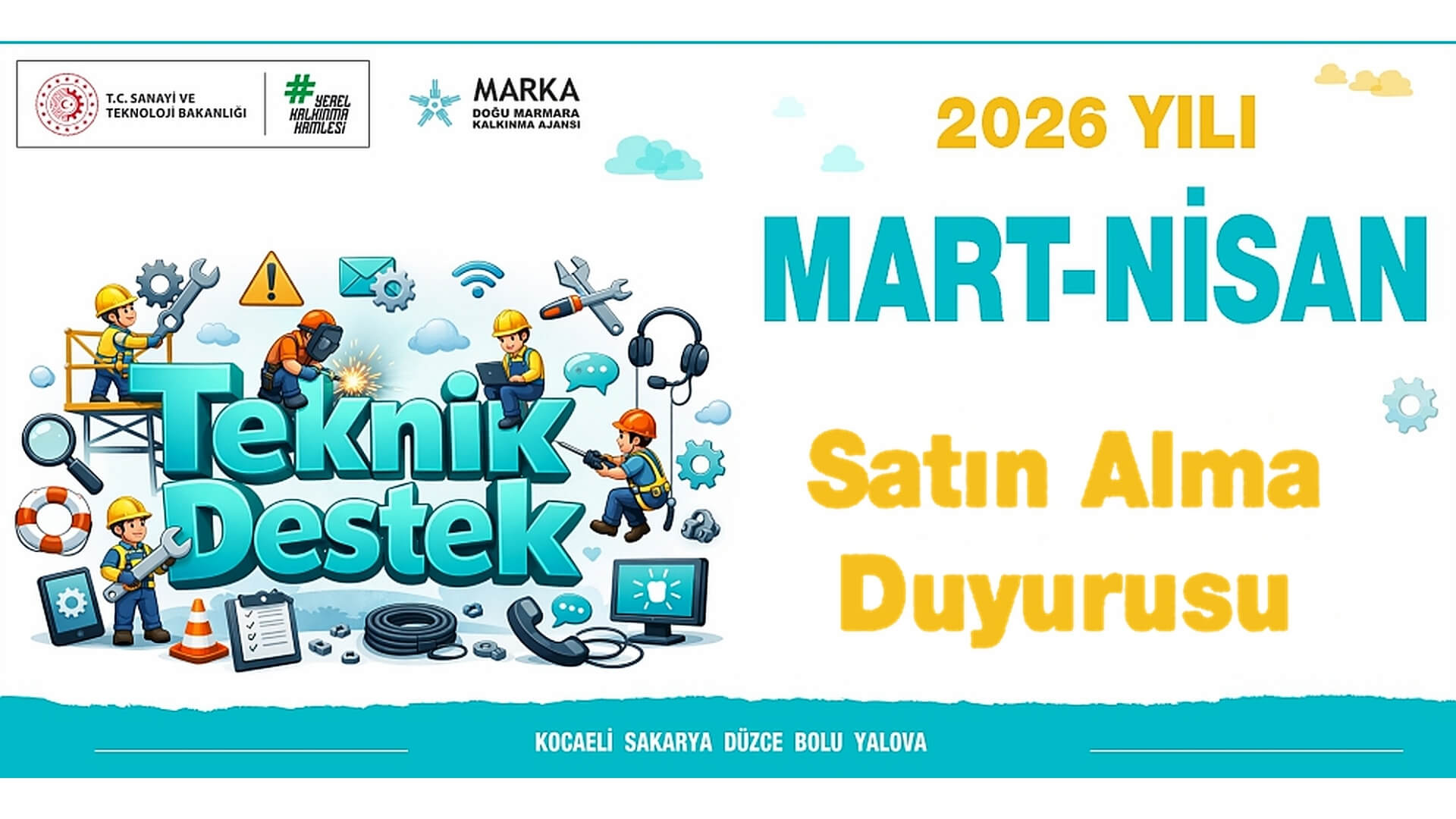 2026 Yılı Teknik Destek Programı Mart-Nisan Dönemi Satın Alma Duyurusu